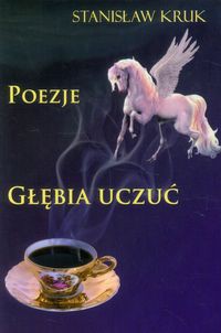Głębie uczuć Poezje