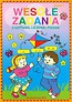 Wesołe zadania z czytania, liczenia i pisania Klasa 1