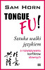 TONGUE FU! Sztuka walki językiem