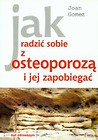 Jak radzić sobie z osteoporozą i jej zapobiegać