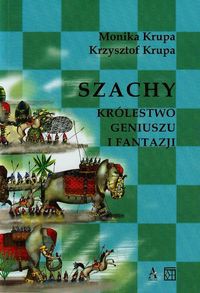 Szachy Królestwo geniuszu i fantazji