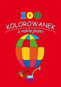 100 kolorowanek z naklejkami Zeszyt 2