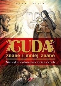 Cuda znane i mniej znane