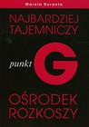 Punkt G Najbardziej tajemniczy ośrodek rozkoszy