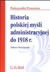 Historia polskiej myśli administracyjnej do 1918