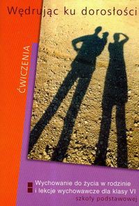 Wędrując ku dorosłości 6 ćwiczenia