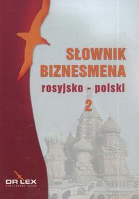 Rosyjsko-polski słownik biznesmena