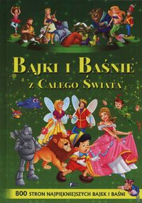 Bajki i baśnie z całego świata