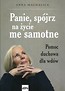 Panie, spójrz na życie me samotne