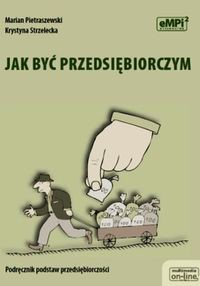Jak być przedsiębiorczym podręcznik