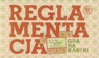 Reglamentacja Gra na kartki