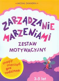 Zarządzanie marzeniami Zestaw motywacyjny 3-5 lat