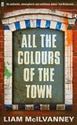 All the Colours of the Town