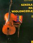 Szkoła na wiolonczelę 1