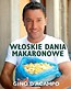 Włoskie dania makaronowe