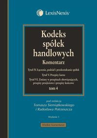 Kodeks spółek handlowych Komentarz Tom 4