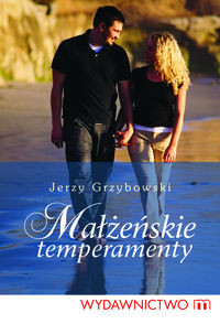 Małżeńskie temperamenty