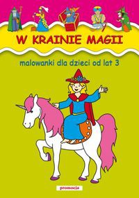 W krainie magii Malowanki od lat 2