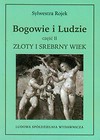 Bogowie i ludzie część II
