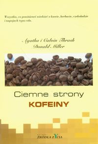 Ciemne strony kofeiny