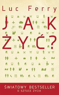 Jak żyć?