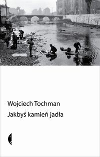 Jakbyś kamień jadła