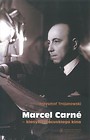 Marcel Carné klasyk francuskiego kina