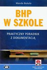 BHP w szkole Praktyczny poradnik z dokumentacją