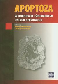 Apoptoza w chorobach ośrodkowego układu nerwowego