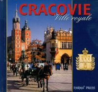 Cracovie Ville royale