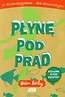 Płynę pod prąd Szalone życie Elektry