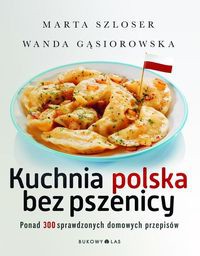 Kuchnia polska bez pszenicy