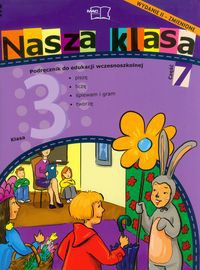 Nasza klasa 3 Podręcznik część 7 Edukacja wczesnoszkolna