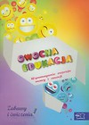 Owocna edukacja Wspomaganie rozwoju mowy i emocji Zabawy i ćwiczenia Edukacja wczesnoszkolna