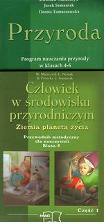 Człowiek w środowisku przyrodniczym 5 Program nauczania przyrody w klasach 4-6 Część 1-2