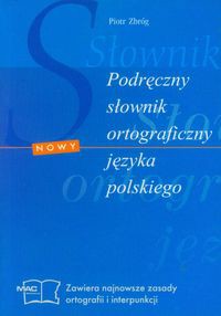 Podręczny słownik ortograficzny języka polskiego