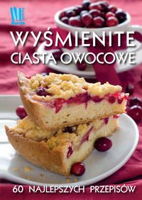 Wyśmienite ciasta owocowe