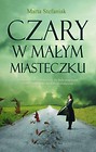 Czary w małym miasteczku
