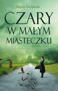 Czary w małym miasteczku