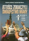 Ateiści zobaczyli świadectwo wiary