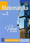 Matematyka Poznać, zrozumieć 3 Podręcznik Poziom podstawowy i rozszerzony