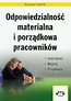 Odpowiedzialność materialna i porządkowa pracowników