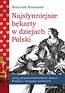 Najsłynniejsze bękarty w dziejach Polski