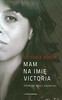 Mam na imię Victoria