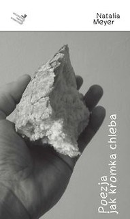 Poezja jak kromka chleba