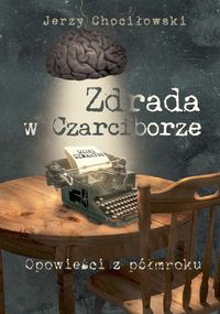 Zdrada w Czarciborze