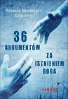 36 argumentów za istnieniem Boga