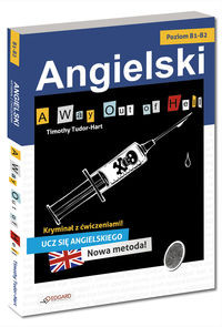 Angielski Kryminał z ćwiczeniami A way out of hell