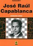 Jose Raul Capablanca