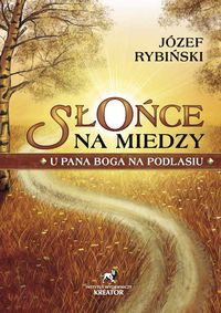 Słońce na miedzy